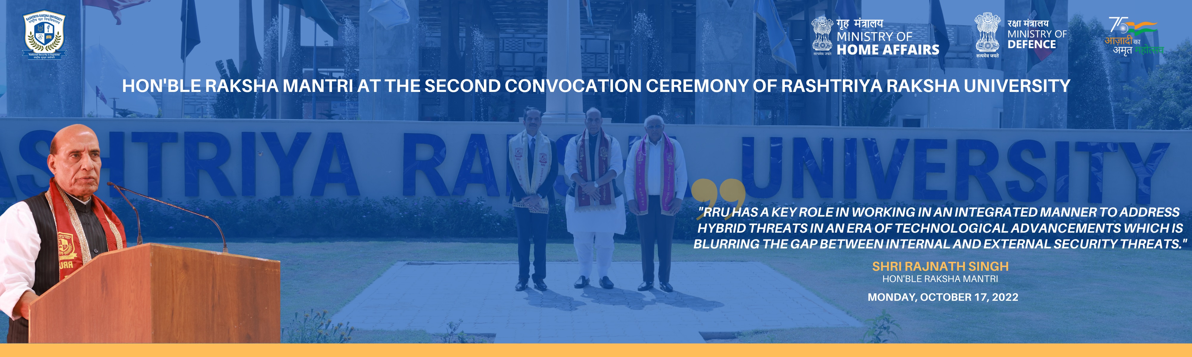 Honorable Raksha Mantri at the second convocation ceremony of Rashtriya Raksha University